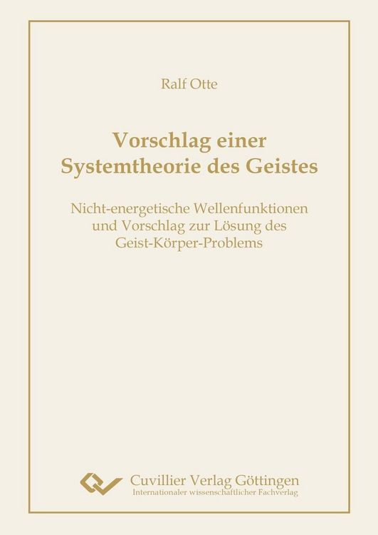Produktbild: Vorschlag einer Systemtheorie des Geistes