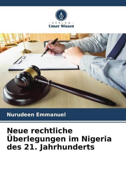 Produktbild: Neue rechtliche &Uuml;berlegungen im Nigeria des 21. Jahrhunderts