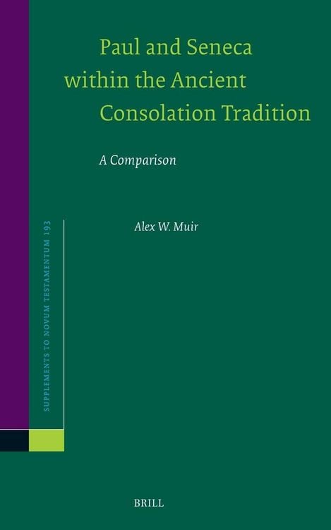 Produktbild: Paul and Seneca Within the Ancient Consolation Tradition