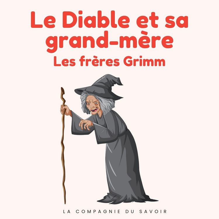 Produktbild: Le Diable et sa grand-m&egrave;re