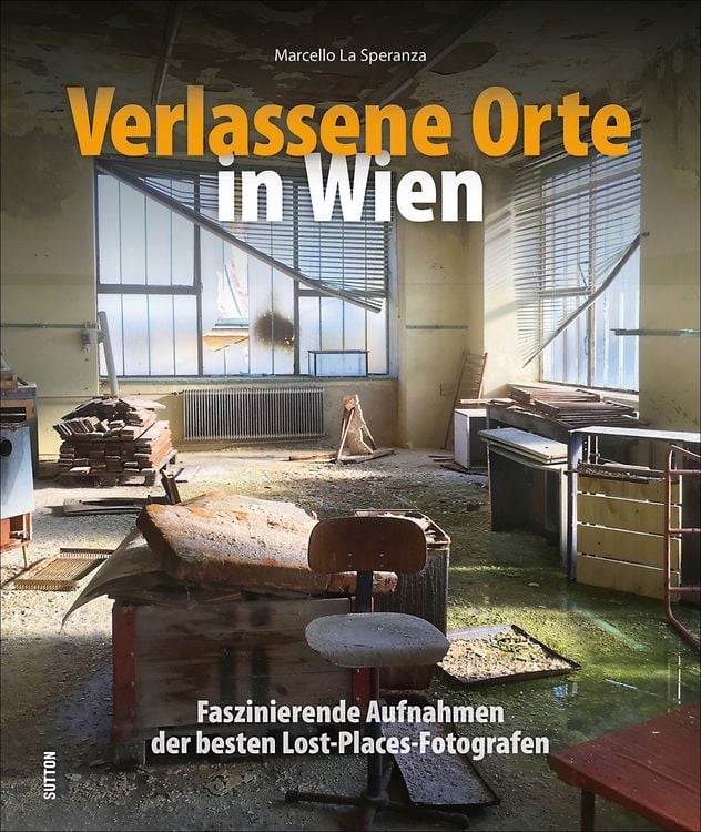 Produktbild: Verlassene Orte in Wien