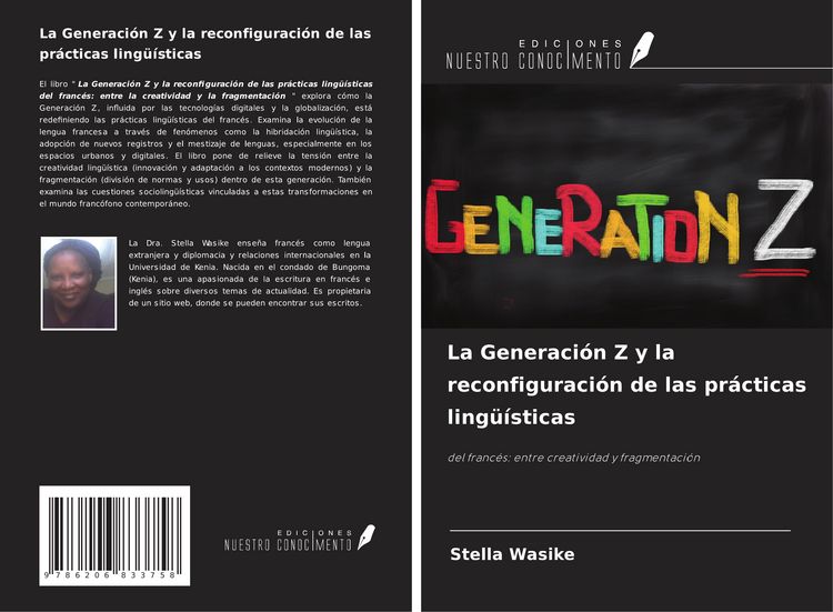 Produktbild: La Generaci&oacute;n Z y la reconfiguraci&oacute;n de las pr&aacute;cticas ling&uuml;&iacute;sticas