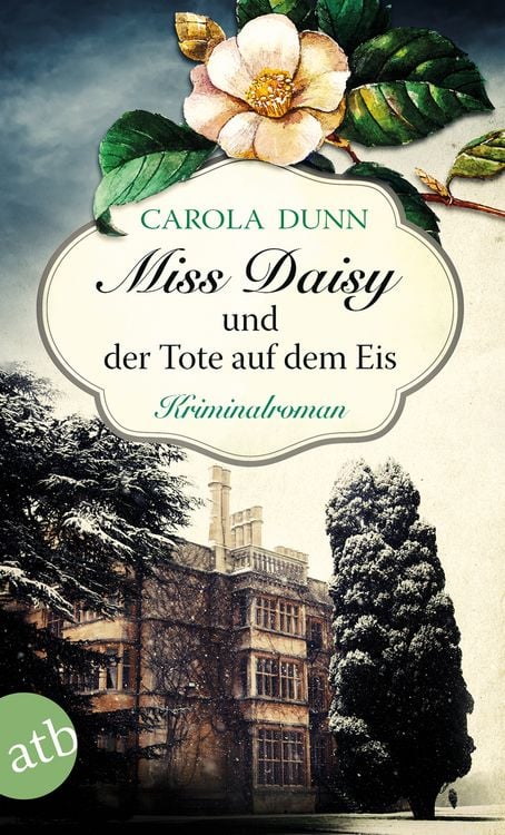 Bild vom Artikel Miss Daisy und der Tote auf dem Eis vom Autor Carola Dunn