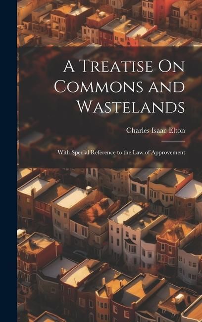 Produktbild: A Treatise On Commons and Wastelands