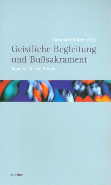 Produktbild: Geistliche Begleitung und Bu&szlig;sakrament