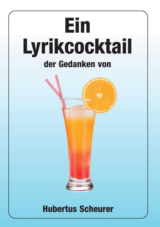 Produktbild: Ein Lyrikcocktail der Gedanken