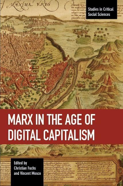 Produktbild: Marx in the Age of Digital Capitalism