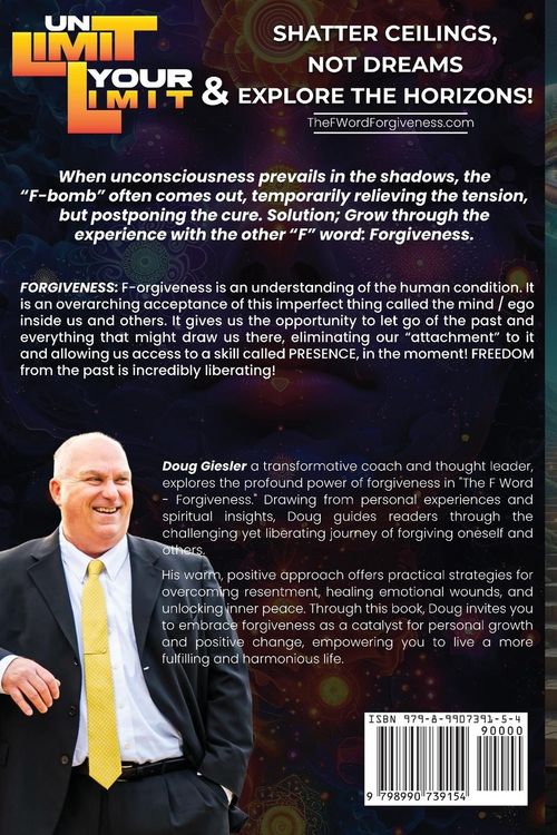 Produktbild: The "F"-Word, No Not that one... Forgiveness, Why it matters!