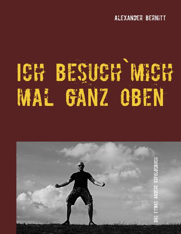 Produktbild: Ich besuch`mich mal ganz oben