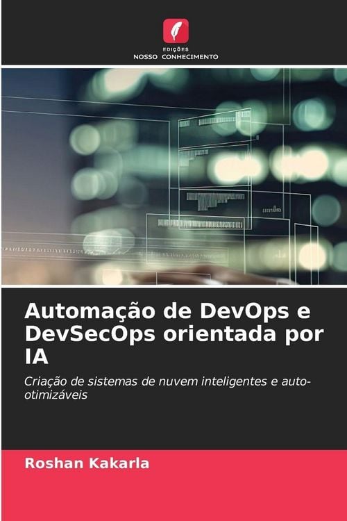 Produktbild: Automa&ccedil;&atilde;o de DevOps e DevSecOps orientada por IA