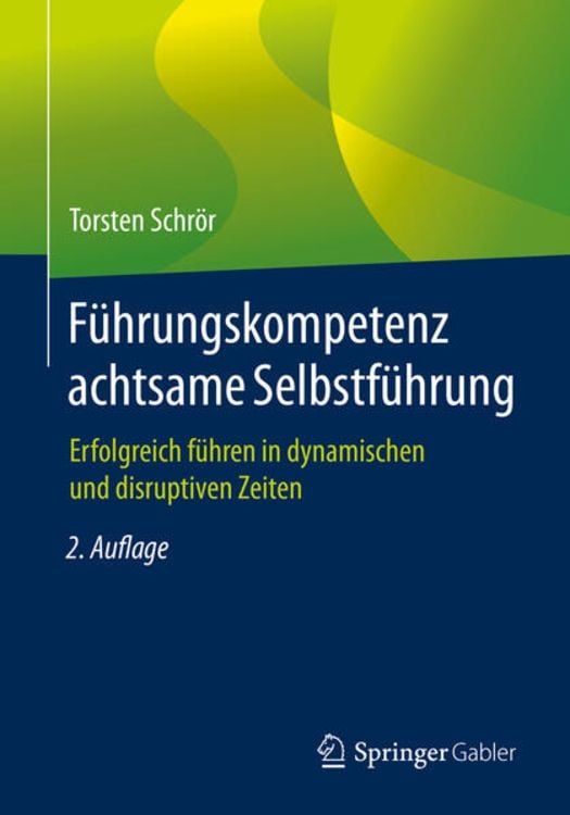 Produktbild: F&uuml;hrungskompetenz achtsame Selbstf&uuml;hrung