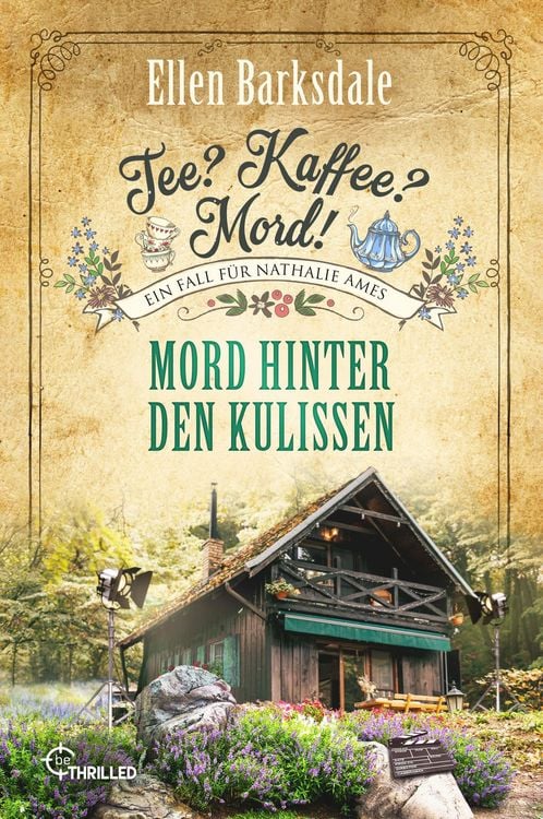 Produktbild: Tee? Kaffee? Mord! Mord hinter den Kulissen