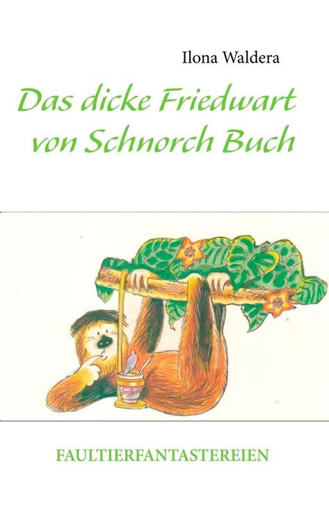 Produktbild: Das dicke Friedwart von Schnorch Buch