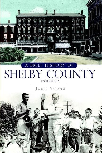 Produktbild: A Brief History of Shelby County, Indiana