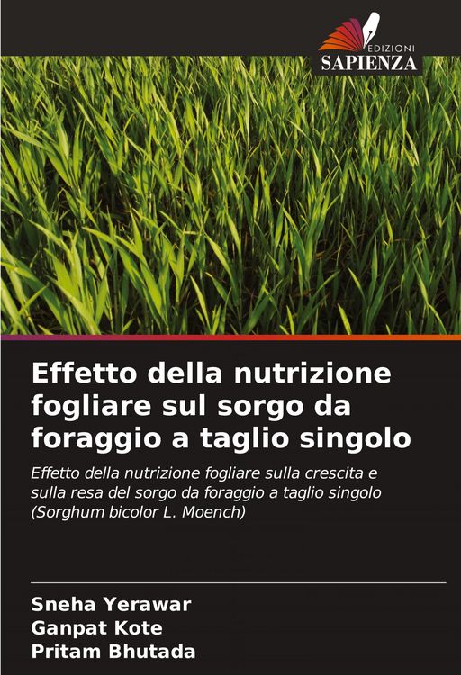 Produktbild: Effetto della nutrizione fogliare sul sorgo da foraggio a taglio singolo