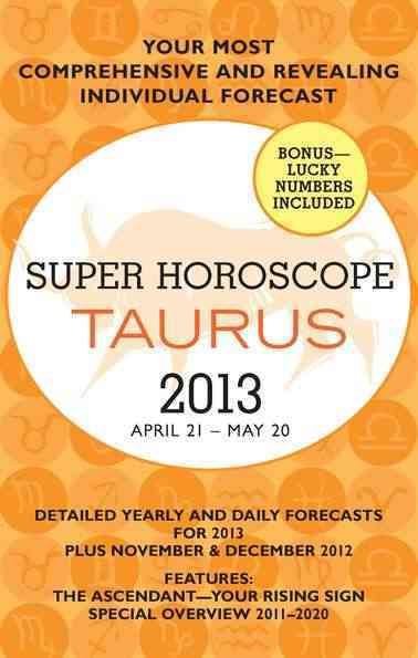 Produktbild: Super Horoscope Taurus: April 21 - May 20