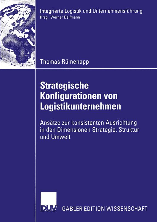 Produktbild: Strategische Konfigurationen von Logistikunternehmen