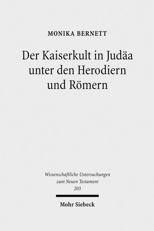 Produktbild: Der Kaiserkult in Jud&auml;a unter den Herodiern und R&ouml;mern