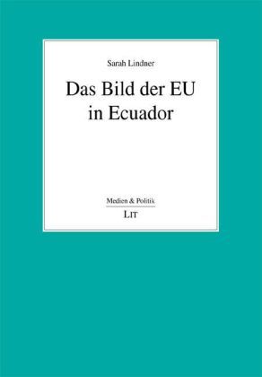 Produktbild: Das Bild der EU in Ecuador