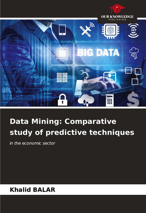 Produktbild: Data Mining: Comparative study of predictive techniques