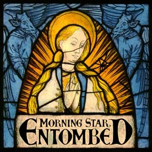 Produktbild: Entombed: Morning Star (Re-Mastered)