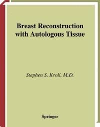 Produktbild: Breast Reconstruction with Autologous Tissue