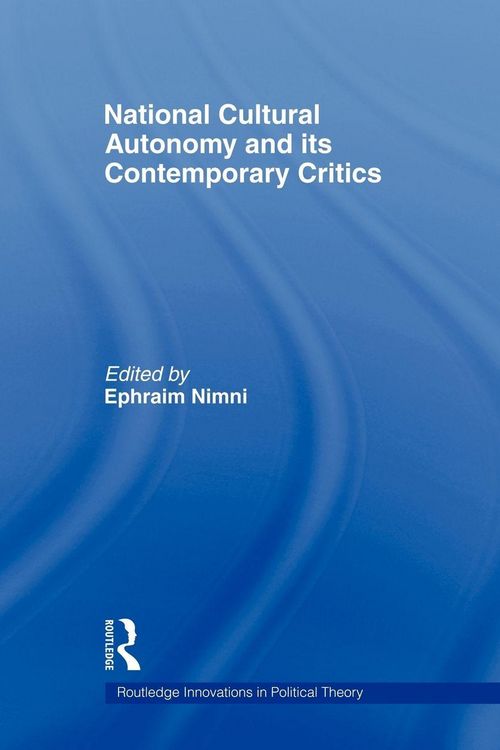 Produktbild: National-Cultural Autonomy and its Contemporary Critics