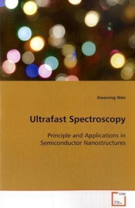 Produktbild: Wen Xiaoming: Ultrafast Spectroscopy