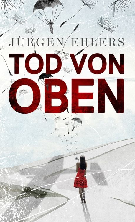 Bild vom Artikel Tod von oben vom Autor Jürgen Ehlers