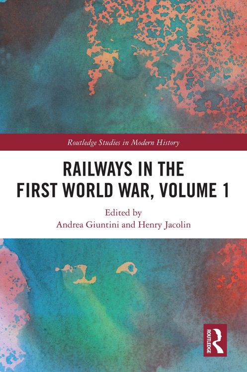 Produktbild: Railways in the First World War, Volume 1