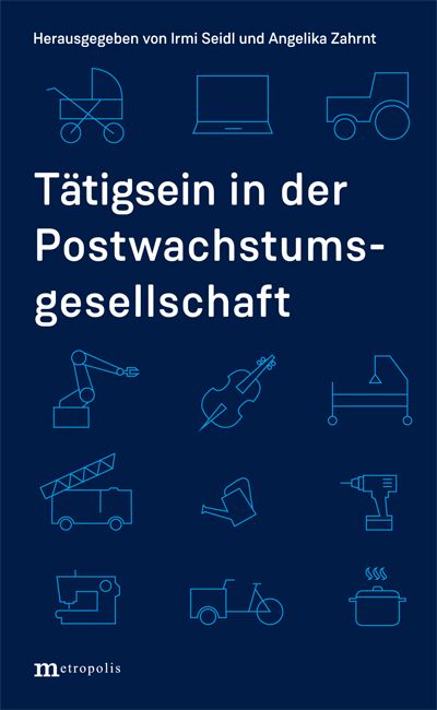 Produktbild: T&auml;tigsein in der Postwachstumsgesellschaft
