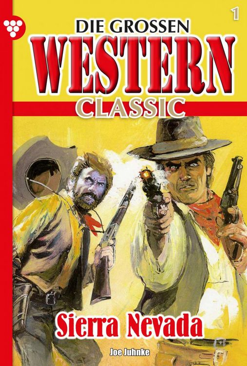 Bild vom Artikel Die großen Western Classic 1 vom Autor Joe Juhnke