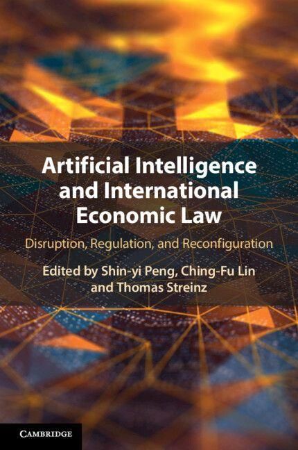 Produktbild: Artificial Intelligence and International Economic Law