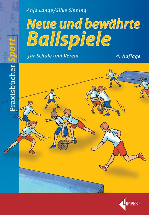 Produktbild: Neue und bew&auml;hrte Ballspiele