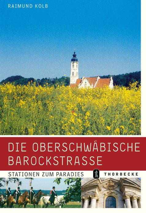 Produktbild: Die Oberschw&auml;bische Barockstrasse