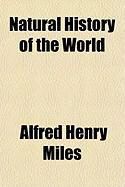 Produktbild: Natural History of the World