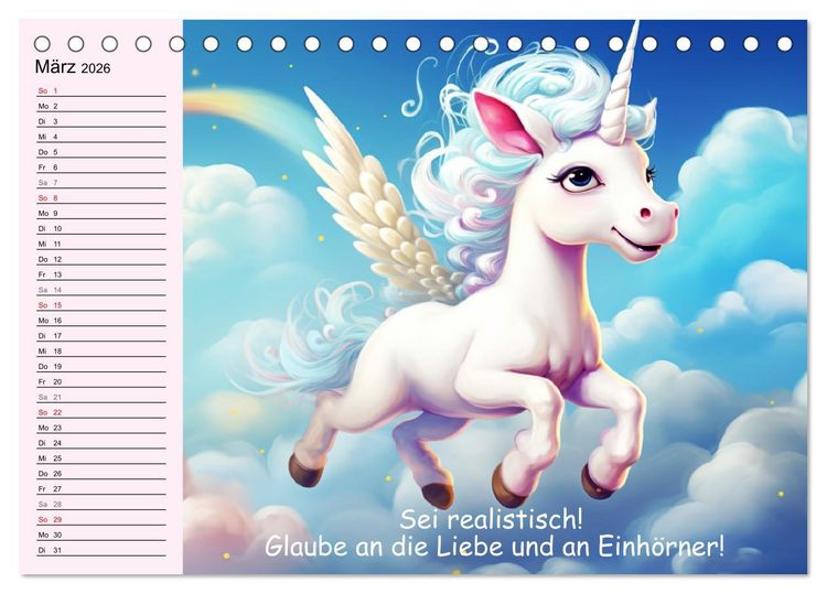 Produktbild: Unicorns! Lustige Einh&ouml;rner. Witzige Einhornspr&uuml;che und Weisheiten (Tischkalender 2026 DIN A5 quer), CALVENDO Monatskalender