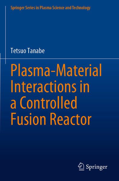 Produktbild: Plasma-Material Interactions in a Controlled Fusion Reactor
