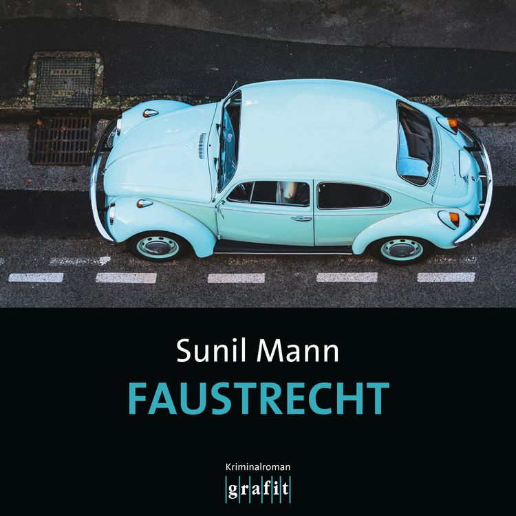 Bild vom Artikel Faustrecht vom Autor Sunil Mann
