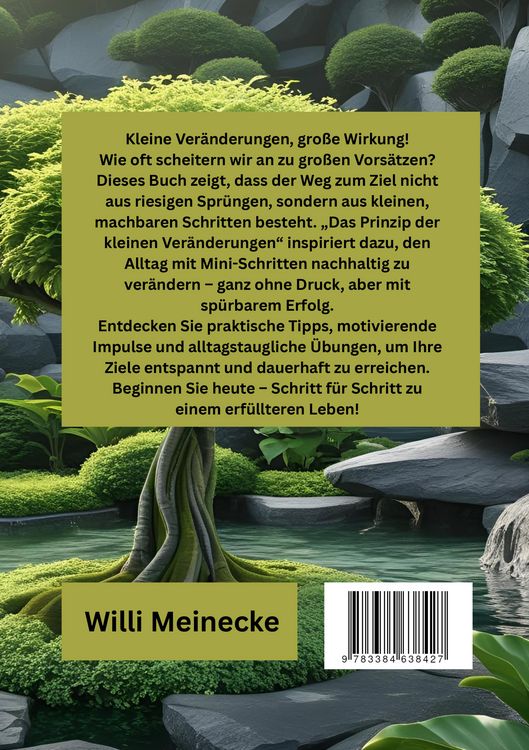 Produktbild: Das Prinzip der kleinen Ver&auml;nderungen: Schritt f&uuml;r Schritt zum Ziel