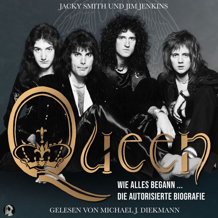 Produktbild: Queen - Wie alles begann ...: Die autorisierte Biografie