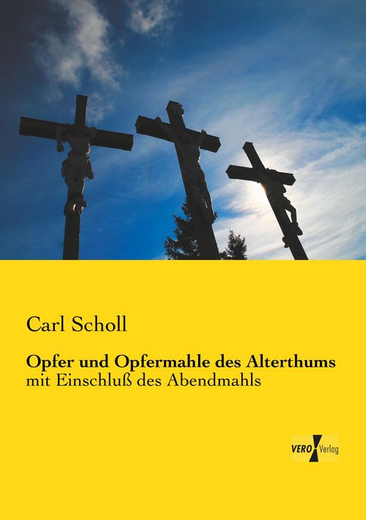 Produktbild: Opfer und Opfermahle des Alterthums