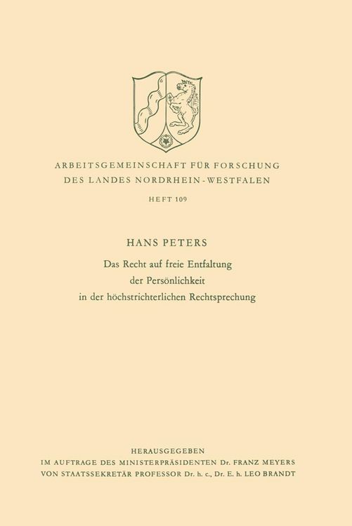 Produktbild: Das Recht auf freie Entfaltung der Pers&ouml;nlichkeit in der h&ouml;chstrichterlichen Rechtsprechung