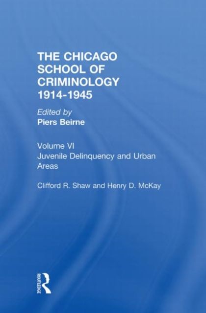 Produktbild: THE CHICAGO SCHOOL CRIMINOLOGY Volume 6