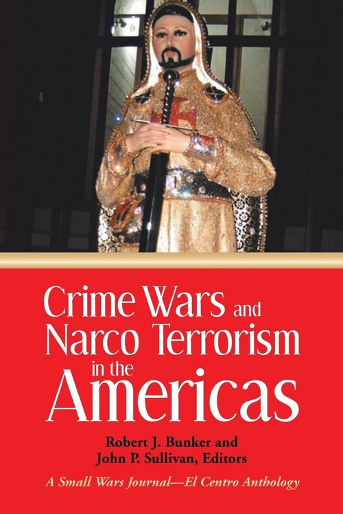 Produktbild: Crime Wars and Narco Terrorism in the Americas