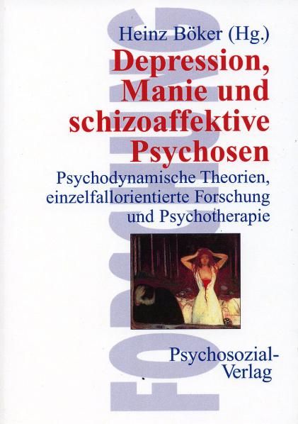 Produktbild: Depression, Manie und schizoaffektive Psychosen