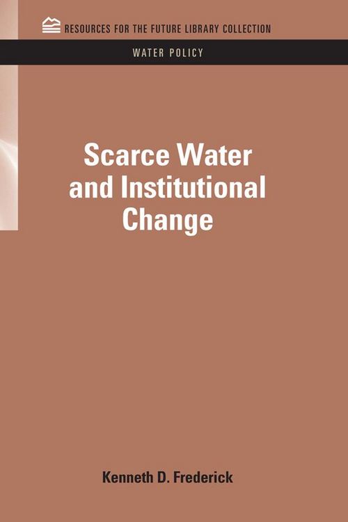 Produktbild: Scarce Water and Institutional Change