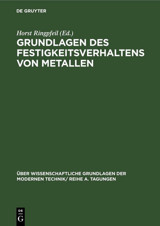 Produktbild: Grundlagen des Festigkeitsverhaltens von Metallen