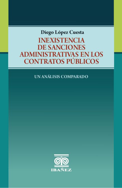 Produktbild: Inexistencia de sanciones administrativas en los contratos p&uacute;blicos