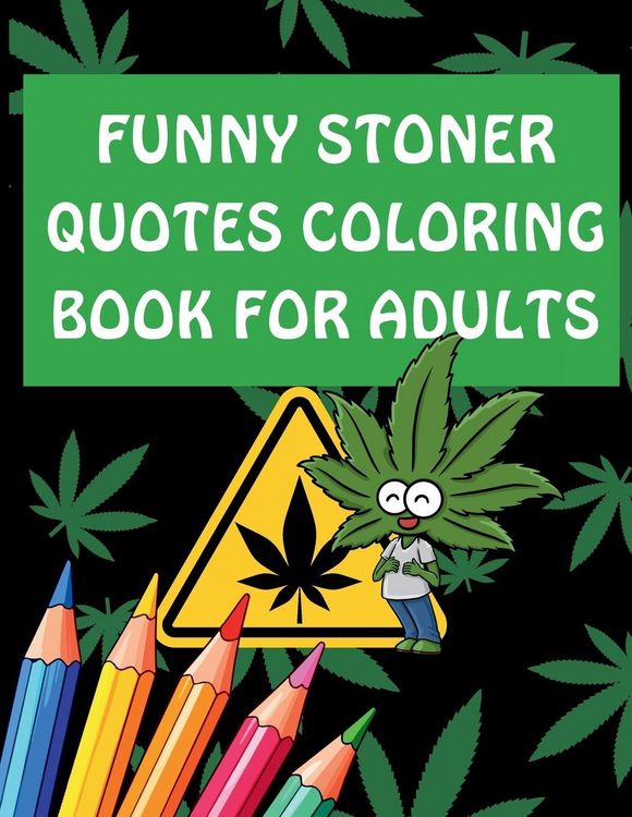 Produktbild: Funny Stoner Quotes Coloring Book for Adults